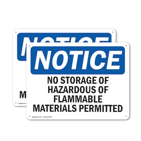 Signmission No Storage Of Hazardous Or Flammable Materials OSHA Notice Sign, Aluminum, 10in W x 7in L, 2PK OS-2PACK-NS-A-710-L-14861